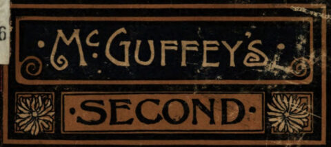 1879: McGuffey’s Second Eclectic Reader