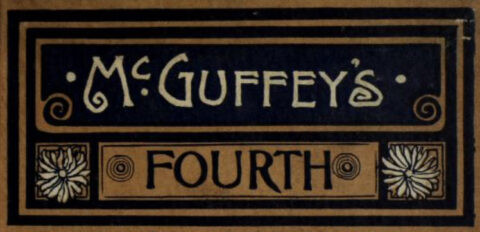1879: McGuffey’s Fourth Eclectic Reader